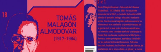 Novedad: “Tomás Malagón Almodóvar”, biografía